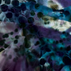 Ernesto Ferreyra – Insight [CADENZA94BP]
