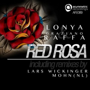 Graziano Raffa, Lonya – Red Rosa [AR089]