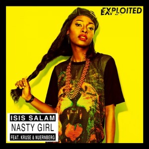 Isis Salam Feat. Kruse & Nuernberg – Nasty Girl [EXPDIGITAL75]