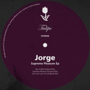 Jorge – Supreme Pleasure EP [TLP029]