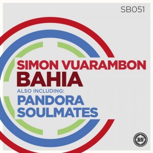 Simon Vuarambon – Bahia [SB051]