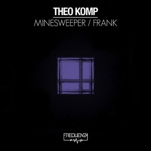 Theo Komp – Minesweeper | Frank [FREQDGT152]