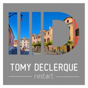 Tomy Declerque – Restart [ID057]