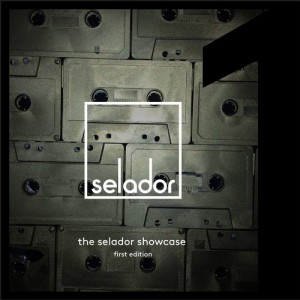 VA – The Selador Showcase (First Edtion) [SEL011]