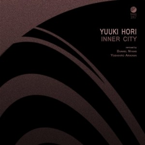 Yuuki Hori – Inner City [HROOM187]