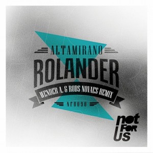 Altamirano – Rolander EP [NFU090]