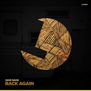 Dave Davis – Back Again [LLR052]