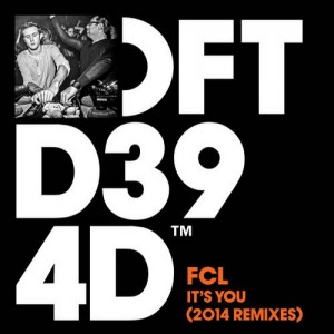 FCL – It’s You (2014 Remixes)