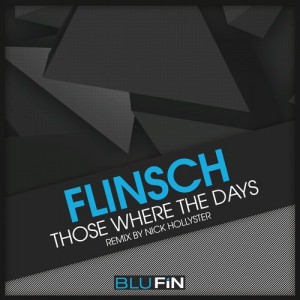 Flinsch – Those Where The Days [BF161]