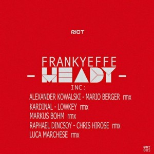 Frankyeffe – Heady [BP9008798152322]