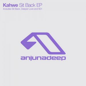Kahwe – Sit Back EP