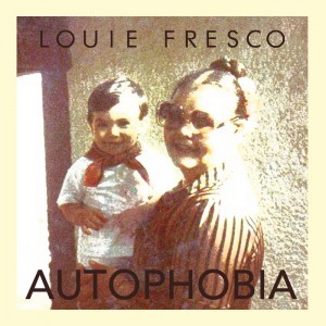 Louie Fresco – Autophobia [NO19CD006]