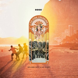 Mollono.Bass, Ava Asante – La Vida Colorida [3000017]