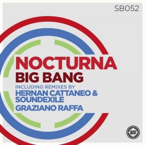 Nocturna – Big Bang [SB052]