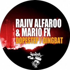 Rajiv Alfaroo, Mario Fx – Dopestep / Dingbat [NER23265]