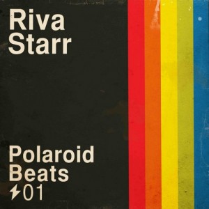 Riva Starr – Polaroid Beats 01 [SNATCH051]