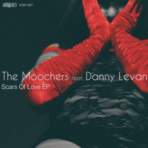 The Moochers, Danny Levan – Scars Of Love EP [KSS1467]