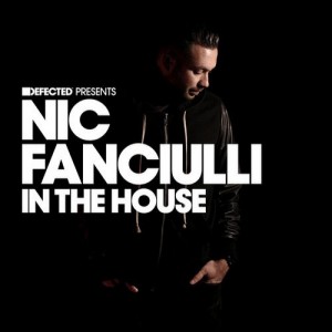 VA - Defected Presents Nic Fanciulli In The House