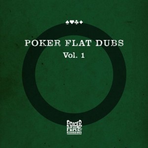 VA – Poker Flat Dubs, Vol. 1 [PFRDD26]