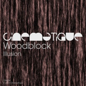 Woodblock – Illusion [CIN056]