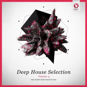 VA - Armada Deep House Selection Vol. 4 (The Finest Deep House Tunes)