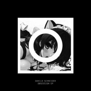 Danilo Schneider – Obsession [INV004]