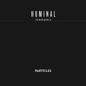 Huminal – Acrophobia [PSI1430]