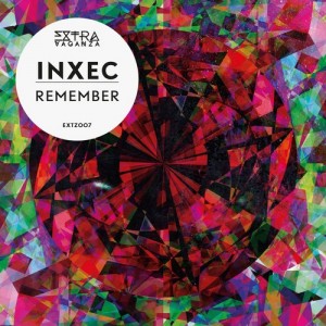Inxec – Remember [EXTZ007]