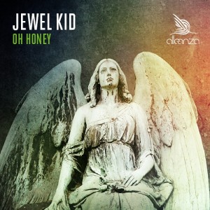 Jewel Kid – Oh Honey [ALLE042]