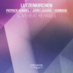 Lutzenkirchen – Lovebeat – Remixes