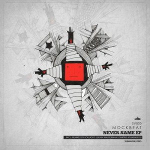 Mockbeat – Never Same Mockbeat – Never Same