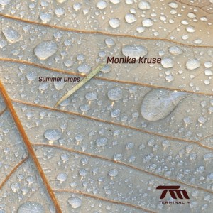 Monika Kruse – Summer Drops [TERM113]