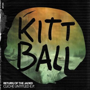 Return of the Jaded – Cliché Untitled EP