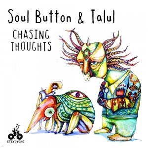 Soul Button, Talul – Chasing Thoughts