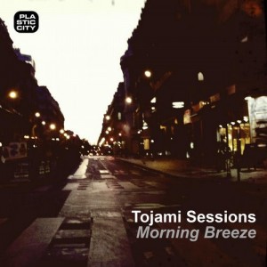 Tojami Sessions – Morning Breeze [PLAY1488]