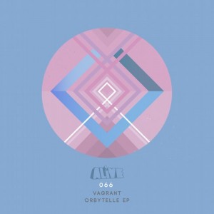 Vagrant – Orbytelle EP [ALIVE066]
