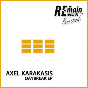 Axel Karakasis – Daybreak EP [REMAINLTD067]