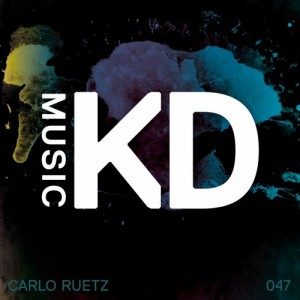 Carlo Ruetz – Floor To Floor EP [KDM047]