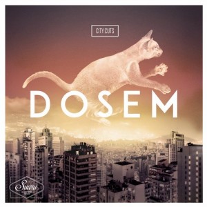 Dosem – City Cuts [SALBUM002]