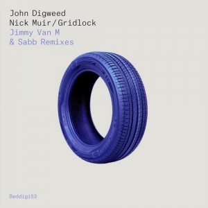 John Digweed, Nick Muir – Gridlock John Digweed, Nick Muir – Gridlock