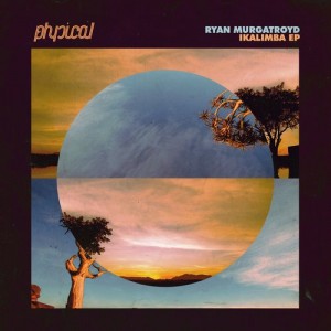 Ryan Murgatroyd – Ikalimba EP [GPM281]