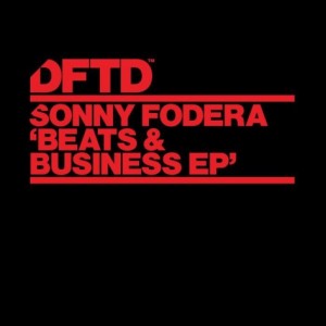 Sonny Fodera – Beats & Business EP Sonny Fodera – Beats & Business EP