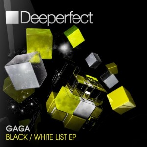 Gaga – Black / White List EP