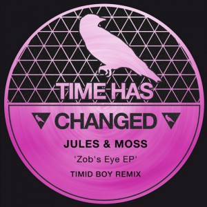 Jules & Moss – Zob’s Eye EP