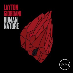 Layton Giordani – Human Nature [PHOBIQ0101D]