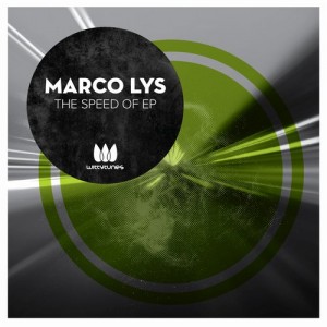 Marco Lys – The Speed Of EP [WT187]