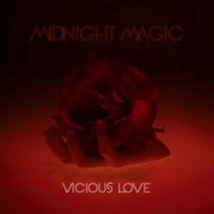 Midnight Magic – Vicious Love [SCR016]
