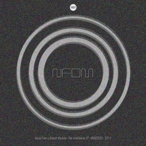NFDM – The Interference EP NFDM – The Interference EP
