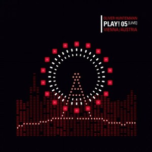 Oliver Huntemann – Play! 05 (Live in Vienna) Oliver Huntemann – Play! 05 (Live in Vienna)