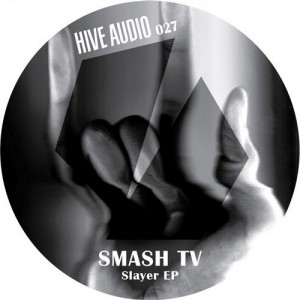 Smash TV – Slayer EP [HA027]
